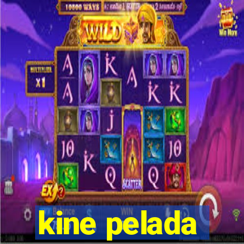 kine pelada